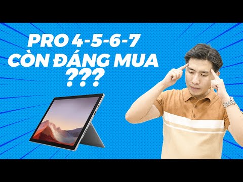 Các thiết bị Surface Pro 4-5-6-7 cũ có còn đáng mua ở năm 2023?