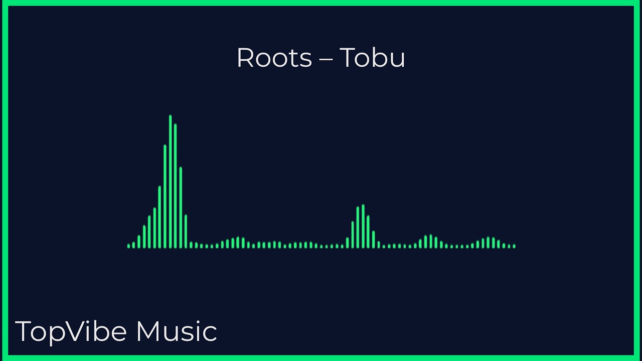 Roots – Tobu | NCS Release ⚡ Audio Spectrum | TopVibe Music