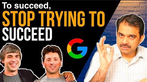 To succeed, STOP TRYING TO SUCCEED & keep improving || Ashish Shukla Deep Knowledge