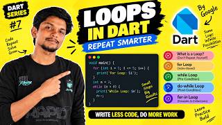 Loops in Dart Explained | for, while, do-while & for-in | Dart Tutorial #7 Update