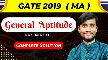 GATE 2019 GENERAL APTITUDE | Mathematics Paper | The Learning Field