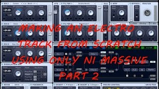 Making an Electro track, using only NI Massive (Part2)