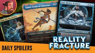 The Power of This Set is Creeping... | Reality Fracture Daily MTG Spoilers