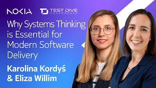 I Why Systems Thinking is Essential for Modern Software Delivery I Karolina Kordyś & Eliza Willim I