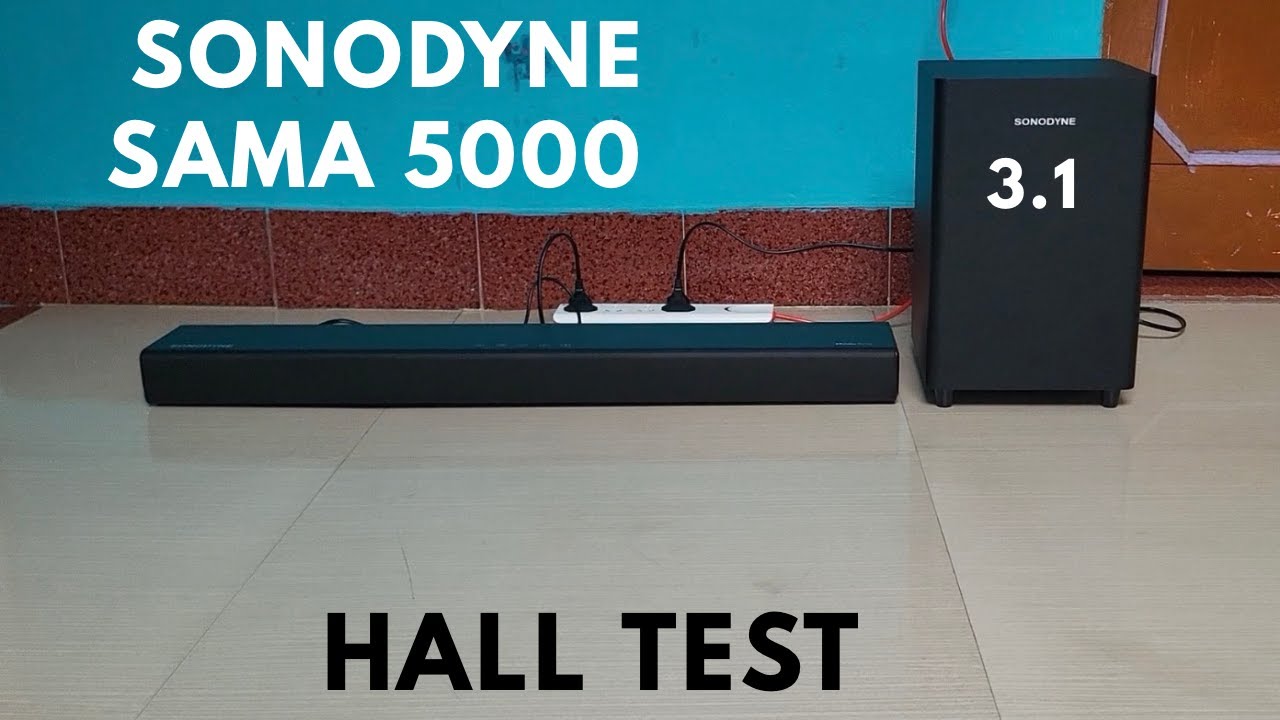 SONODYNE SAMA 5000 3.1 Dolby Atmos Soundbar Hall Test | Better Than Polk Signa s2