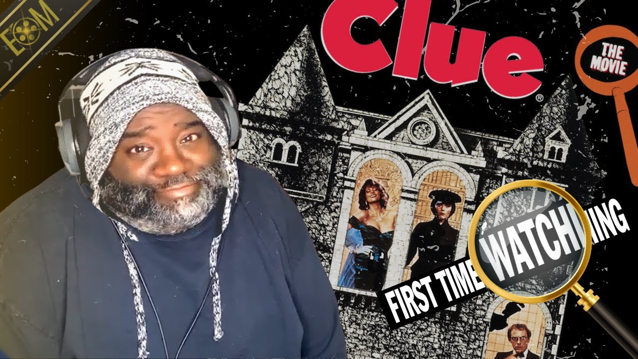 I Watched CLUE For The First Time And It Is HILARIOUS! *MOVIE REACTION*