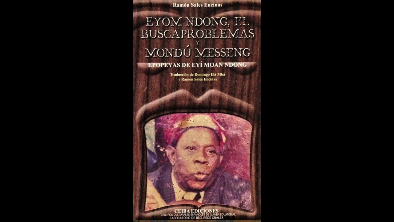 Mvet Eyom Ndong Intégral de Eyi Mone Ndong