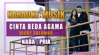 Vicky Salamor - Cinta Beda Agama Versi Karaoke Cowok