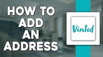 How To Add an Address on Vinted (Quick Tutorial)