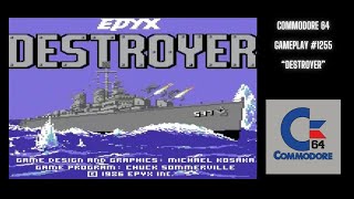 Destroyer (Commodore 64 / Gameplay #1255)