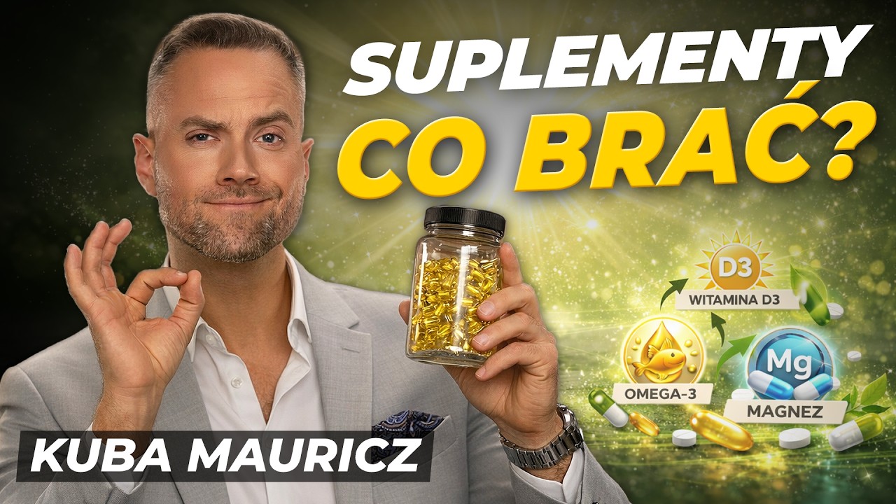 Suplementy które naprawdę działają – dawki, godziny i błędy | Jakub Mauricz