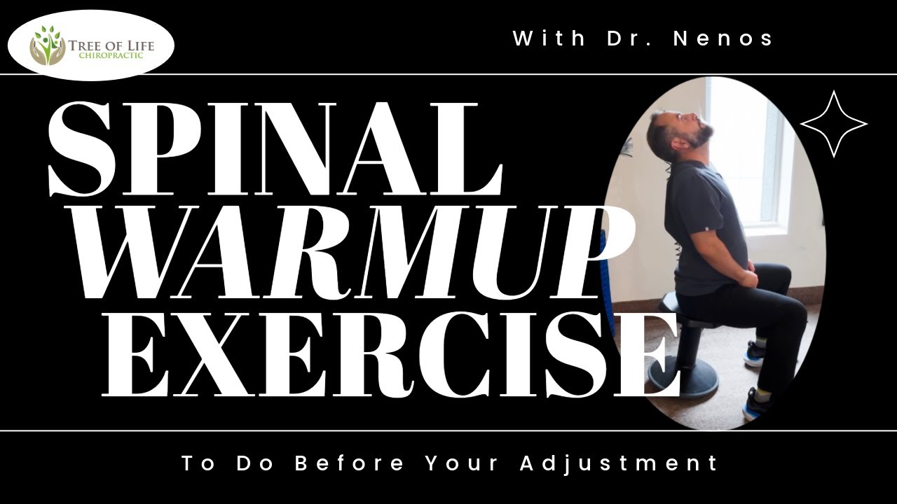 3 Easy Spinal Warm-Up Exercises Before Your Chiropractic Adjustment |  Hamilton Ontario Chiropractor