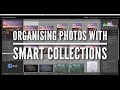 Organising Photos Using Smart Collections and Lightroom