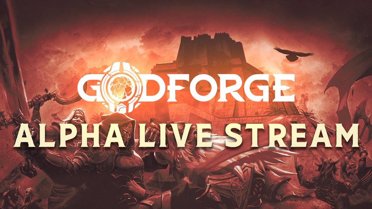 Godforge Alpha Wave 2 - Day 1 grind