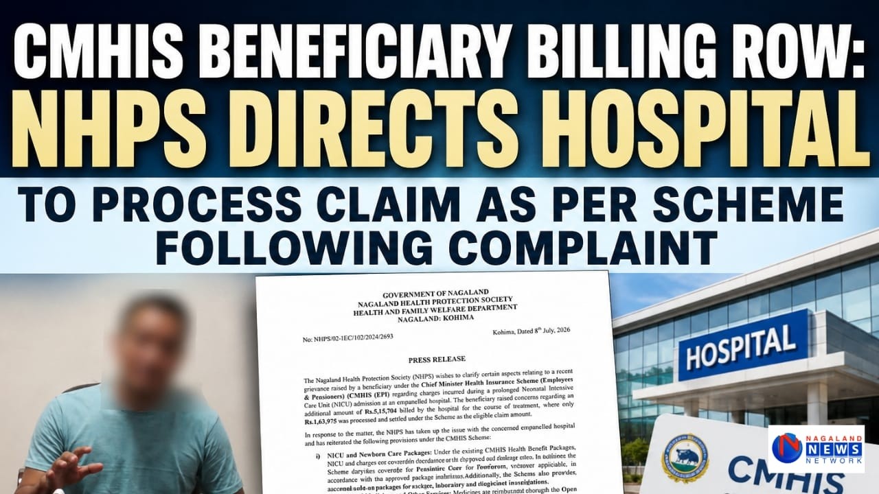 CMHIS BENEFICIARY BILLING ROW: NHPS DIRECTS HOSPITAL TO PROCESS CLAIM AS PER SCHEME
