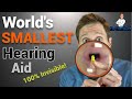 Phonak Lyric Detailed Hearing Aid Review | The Smallest Most Invisible Hearing Aid in the WORLD!