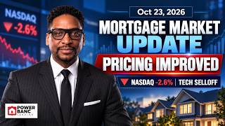 Weekly Mortgage Market Update - October 23, 2026 | PowerBanc Lending