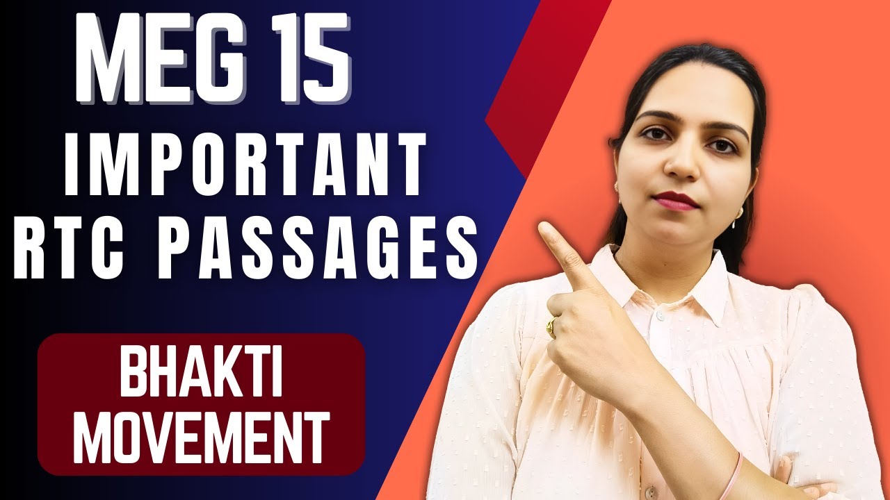 MEG 15 | Comparative Literature | Important RTC Passages from Bhakti Movement | IGNOU Exam Guide