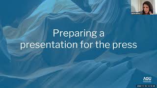 Webinar: Prepare For A Press Event At Fall Meeting 2020 Webinar: Prepare For A Press Event At Fall Meeting 2020