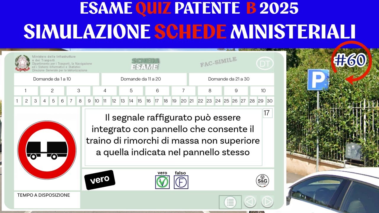 Exame Quiz Patente B 2025  _ SIMULAZIONE SCHEDE MINISTERIALI - 60