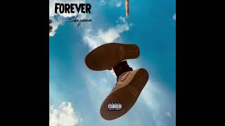 Shaquees - Forever (Audio) ft. Lil Tjay
