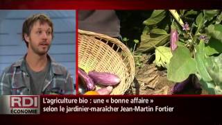 RDI Économie - Entrevue Jean-Martin Fortier