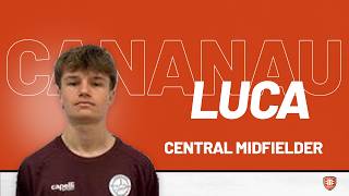Luca Cananau | Central Midfielder | Class of 2028