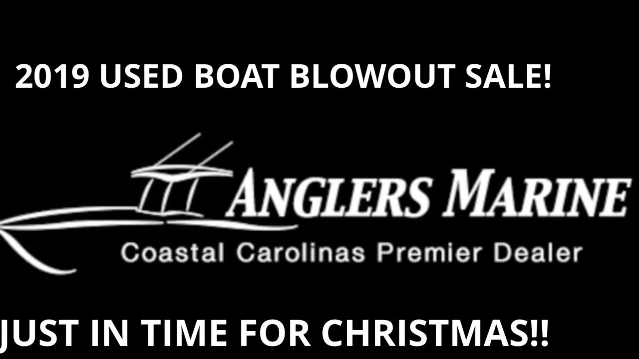 2019 Used boat blowoutAnglers Marine NC YouTube