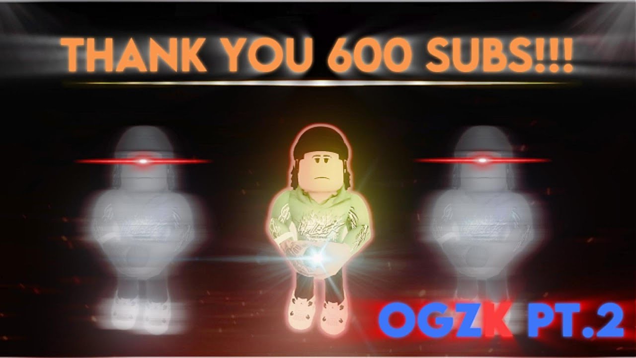‼️600 SUBSCRIBER SPECIAL OGZK Pt.2 🎉Thank you!🎉(UPDATED SETTINGS+)
