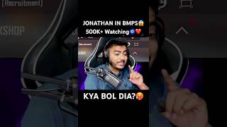 Jonathan Gaming Power in BMPS😱🔥#shorts #bgmishorts #pubg #viral #reaction #jonathangaming