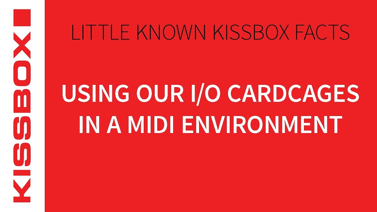 Using our I/O Cardcages in a MIDI environment