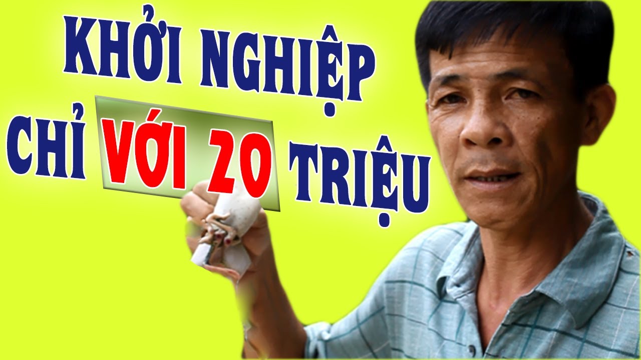 Học làm giàu từ chăn nuôi | NẾU CHỈ CÓ 20 TRIỆU HÃY CHỌN 7 LOÀI NÀY ĐỂ CHĂN NUÔI LÀM GIÀU NHANH