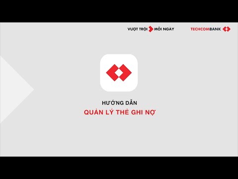 Video Hướng dẫn quản lý thẻ thanh toán trên ứng dụng... - youtube