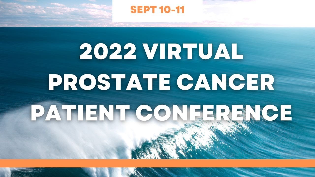 RSVP Today! Free Virtual Prostate Cancer Patient Conference | September ...