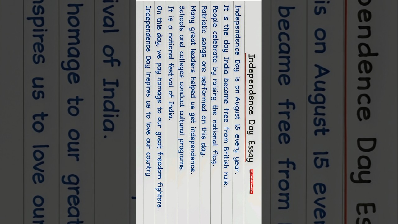 🎉 Independence Day Essay in Neat Print Handwriting 🇮🇳 