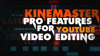 Kinemaster Pro Features For YouTube Video Editing | Kinemaster Video Editing Tutorial screenshot 2