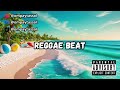 Free Beat Reggae Instrumental 2025 I Proud OmpayTassoL Free Beat Reggae Instrumental 2025 I Proud OmpayTassoL
