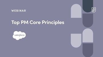 Webinar: Top PM Core Principles by Salesforce Sr PM, Asaf Altagar