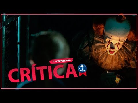 O QUE ACHAMOS DE IT: CAPÍTULO 2 - CRÍTICA