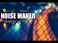 NOISEMAKER - Hunter or Prey(arranged cover)