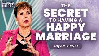 Joyce Meyer: After 55 Years, THIS Is The KEY To A Healthy Marriage | Women of Faith on TBN