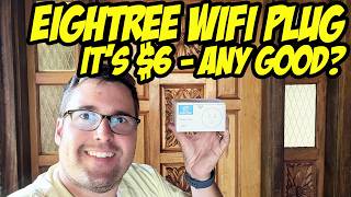 Eightree Smart Plug for the garage LED -  it's $6,  is it any good for smart home automation?