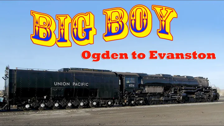 The Big Boy Locomotive Chase - Ogden to Evanston o...