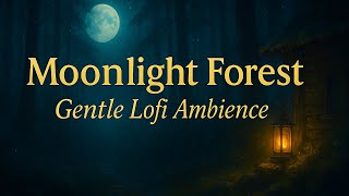 Moonlight Forest Focus Lofi | Cozy Night Study & Deep Work Ambience (23 Min) screenshot 3