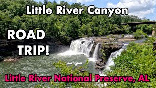 ROAD TRIP! to the Little River Canyon National Preserve, Alabama