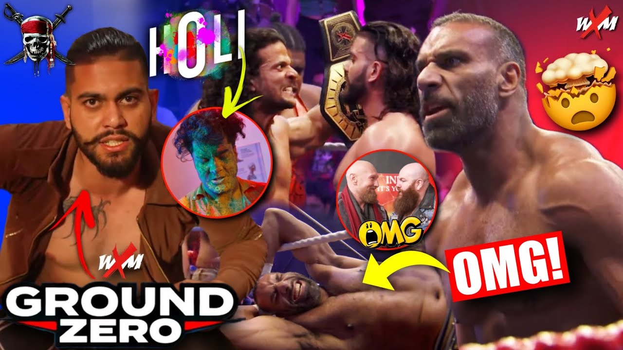 OMG🤯 WXM Ground Zero Episode 10 FULL REVIEW! Holi Special,Jinder Mahal Attacked By Skyler & Zamindar