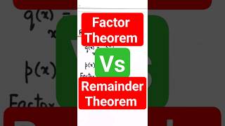 Difference between Factor Theorem &  Remainder Theorem #class 9 #Polynomials #shorts