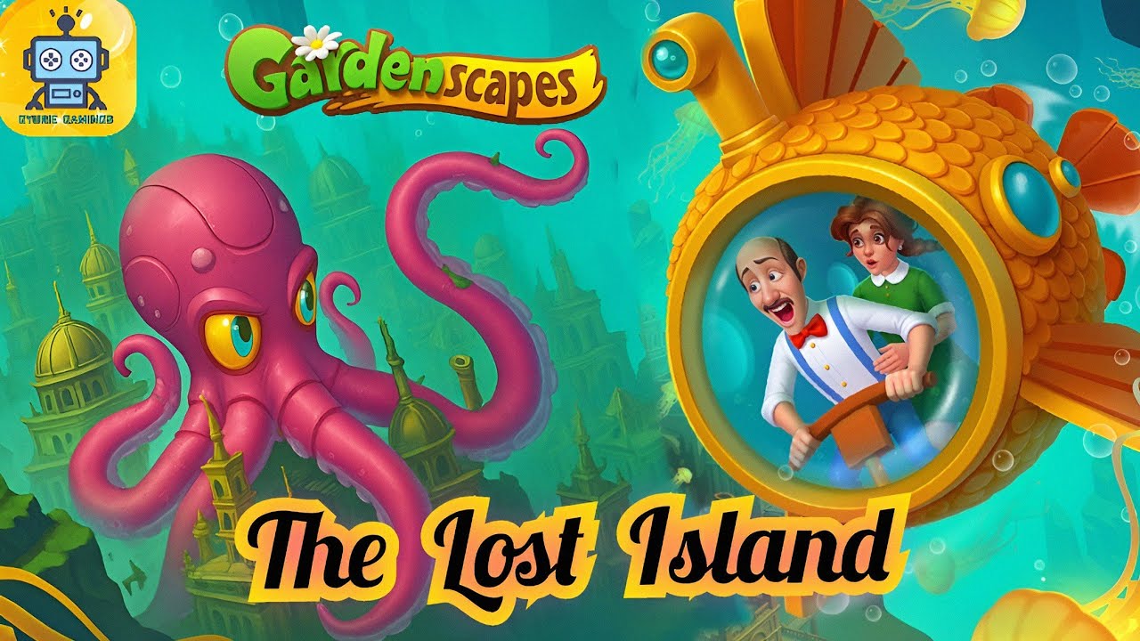 Gardenscapes Events : The Lost Island
