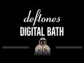 Deftones  digital bath cc  karaoke instrumental lyrics