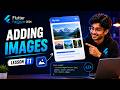 Adding Images | Flutter Tutorial for Beginners 2026 | Lesson 11
